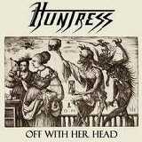 Huntress - Off With Her Head EP